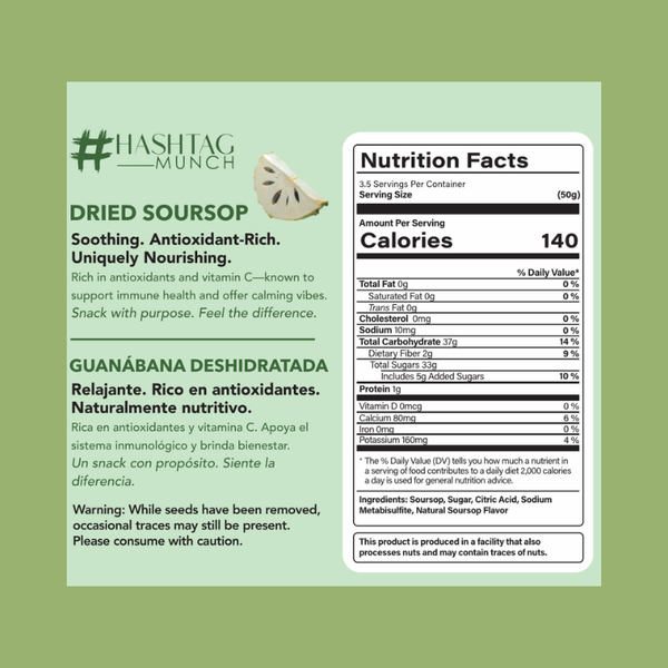 Dried Soursop Slices – Hashtag Munch