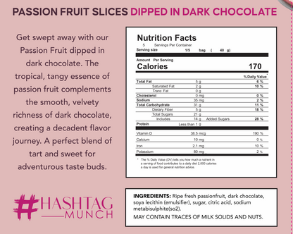 Passionfruit Slices Dipped in Dark Chocolate